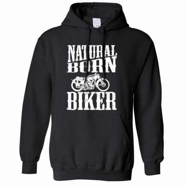 Biker Hoodie Natural Born Biker Slogan Motorcycles Biking Bike Road Hoodie Men's
